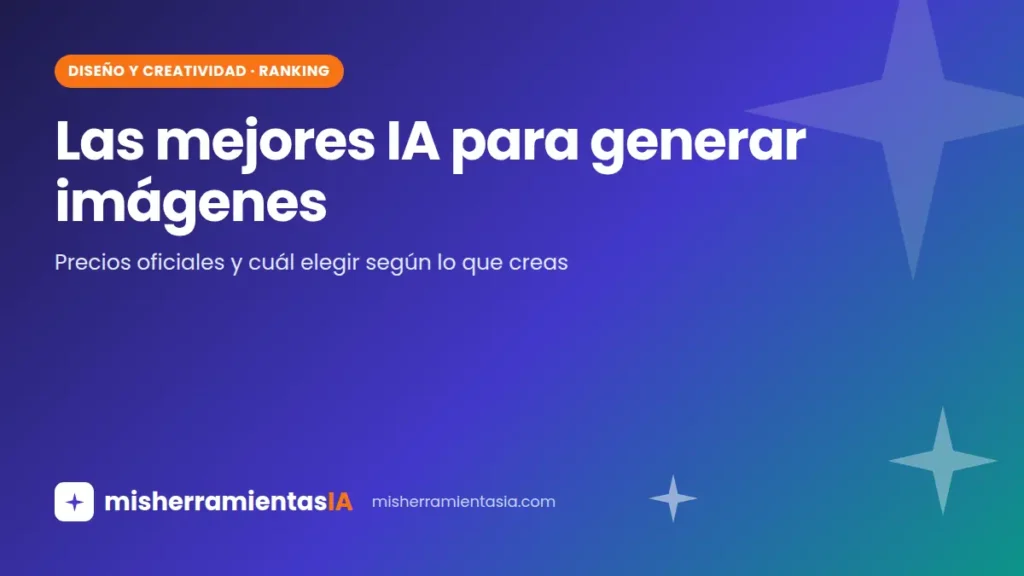 Generar imágenes con IA: comparativa de las mejores herramientas