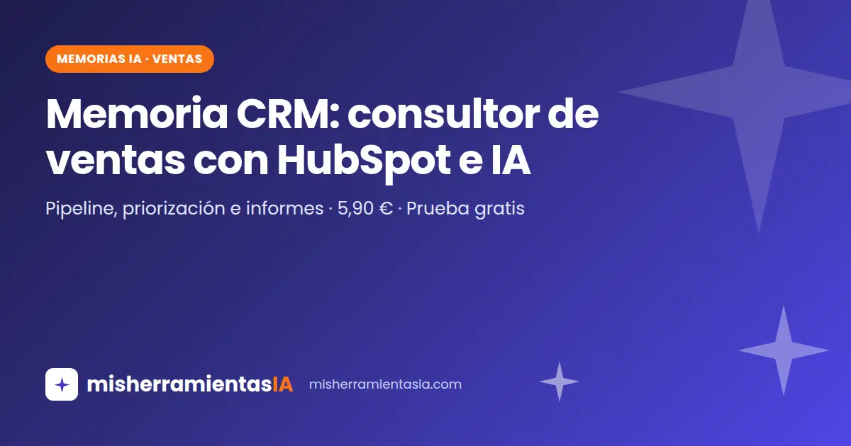 Prompts de ventas para ChatGPT: Memoria CRM con HubSpot