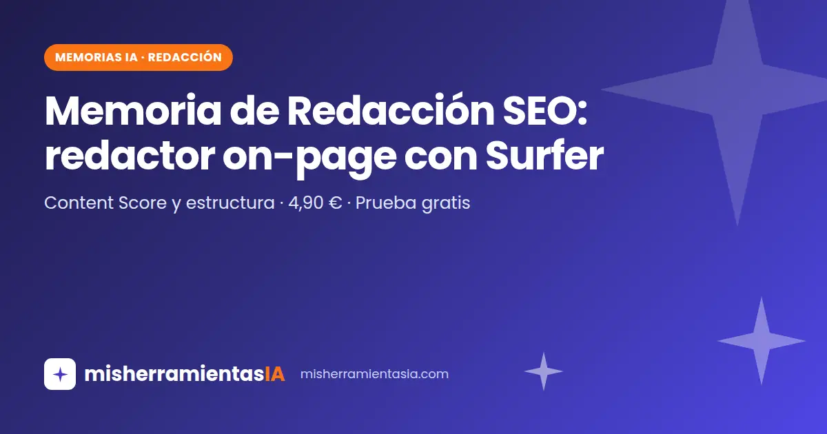 Redactor SEO con IA: Memoria de Redacción SEO con Surfer SEO